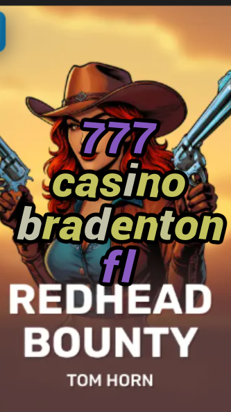 777 casino bradenton fl-w4cy2mdjlx2bf.com
