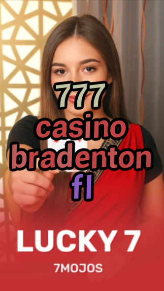 777 casino bradenton fl-w4cy2mdjlx2bf.com